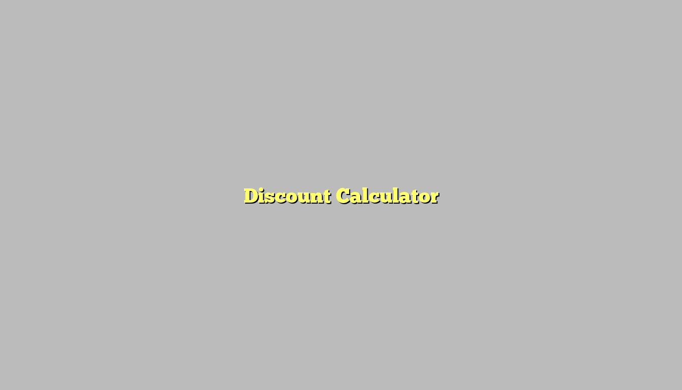 Discount Calculator